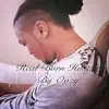 Oozy - Real Born Hustler - Single